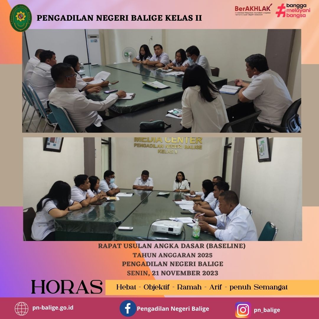 Rapat USULAN ANGKA DASAR (BASELINE)  TAHUN ANGGARAN 2025 PENGADILAN NEGERI BALIGE